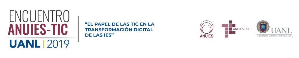 Encuentro ANUIES-TIC 2019